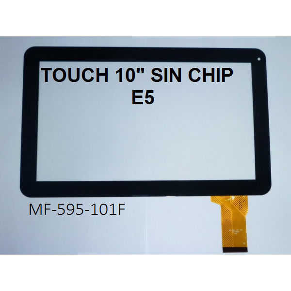 Touch tactil para tablet flex 10 inch SIN CHIP E5 MF-595-101F.png